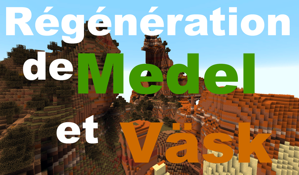 Régénération de Medel et Vask #2