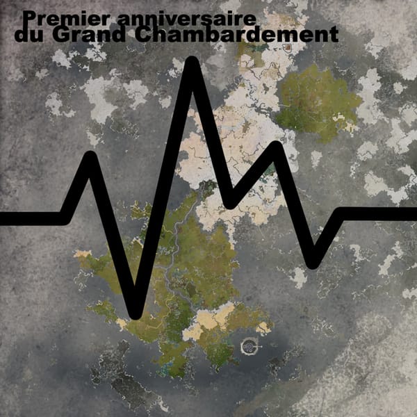 Le Grand Chambardement : 1 an après